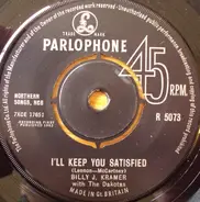 Billy J. Kramer & The Dakotas - I'll Keep You Satisfied