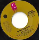 7'' - Billy Paul - Be Truthful To Me / I Wish It Were Yesterday