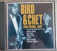 Bird & Chet Baker - Inglewood Jam, Live At The Trade Winds 16 June 1952