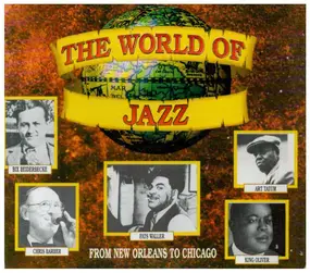 Bix Beiderbecke - The World Of Jazz - From New Orleans To Chicago