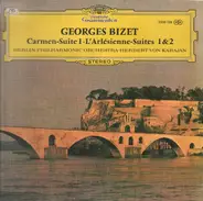 Bizet - Carmen-Suite 1 • L'Arlésienne - Suiten 1 & 2