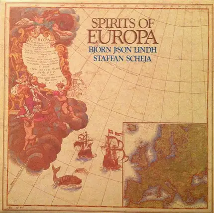 Björn J:son Lindh , Staffan Scheja - Spirits of Europa