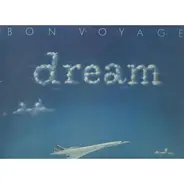 Bon Voyage - Dream