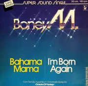 12'' - Boney M. - Bahama Mama / I'm Born Again