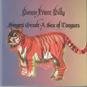 CD - Bonnie 'Prince' Billy - Singer's Grave A Sea Of Tongues - Gatefold Sleeve