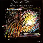 7'' - Bonnie Tyler - Straight From The Heart