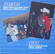 Boozoo Chavis And The Magic Sounds / Nathan & The Zydeco Cha Chas - Zydeco Live!