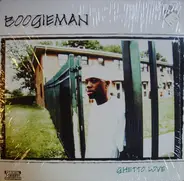Boogieman - Ghetto Love