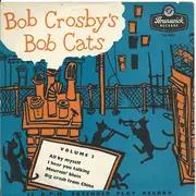 7inch Vinyl Single - Bob Crosby And The Bob Cats - Bob Crosby's Bob Cats (Volume 3)