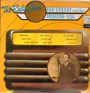 Bob Crosby and his Orchestra - The Radio Years No. 3 - 1936