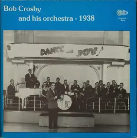 Bob Crosby - 1938