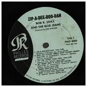 LP - Bob B. Soxx And The Blue Jeans - Zip-A-Dee Doo Dah