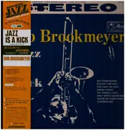 Bob Brookmeyer - Jazz Is a Kick