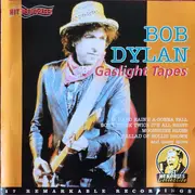 CD - Bob Dylan - Gaslight Tapes