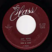 Bob & Earl - When She Walks / Gee Whiz