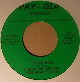 Bob Everhart - I Like It Raw