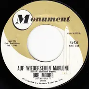 Bob Moore And His Orchestra And Chorus - Ooh La La / Auf Wiedersehen Marlene
