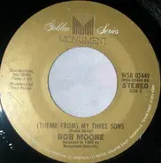 Bob Moore And His Orchestra - Mexico / (Theme From) My Three Sons