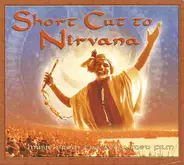 Bob Muller - Short Cut To Nirvana (Music From The Acclaimed Film)