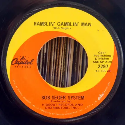 Bob Seger System - Ramblin' Gamblin' Man / Tales Of Lucy Blues