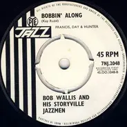Bob Wallis And His Storyville Jazzmen - Come Along Please
