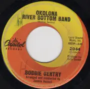 7inch Vinyl Single - Bobbie Gentry - Okolono River Bottom Band - Los Angeles