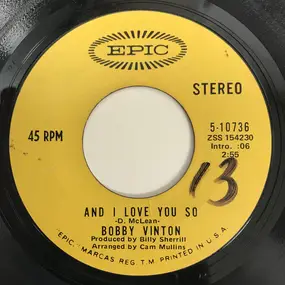 Bobby Vinton - And I Love You So/She Loves Me