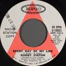 7inch Vinyl Single - Bobby Vinton - Every Day Of My Life / You Can Do It To Me Anytime