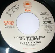 Bobby Vinton - I Can't Believe That It's All Over