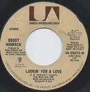 7inch Vinyl Single - Bobby Womack - Lookin' For A Love / Let It Hang Out