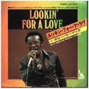 7inch Vinyl Single - Bobby Womack - Lookin' For A Love / Let It Hang Out