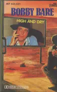 Bobby Bare - High and Dry
