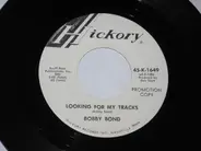 Bobby Bond - You Don't Mess Around With Jim / Looking For My Tracks