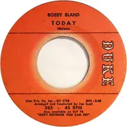 Bobby Bland - These Hands (Small But Mighty) / Today