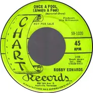 Bobby Edwards - I'm Sorry To See Me Go