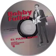 CD - Bobby Fuller - El Paso Rock: Early Recordings Volume 1