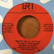 Bobby G. Rice - Write Me A Letter/Sweet Satisfying Feeling