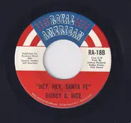 Bobby G. Rice - Hey Baby