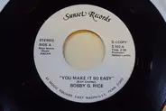 Bobby G. Rice - You Make It So Easy