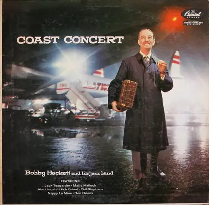 Bobby Hackett And His Jazz Band - Coast Concert