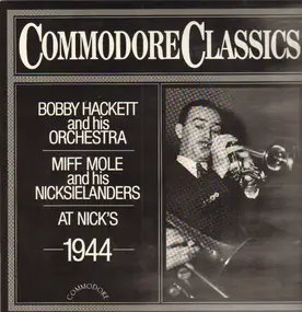 Bobby Hackett - At Nick's 1944