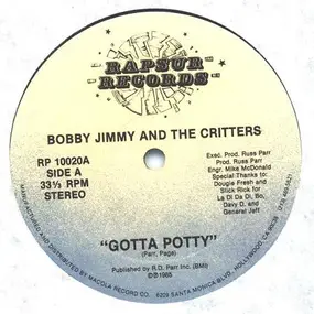 Bobby Jimmy & the Critters - Gotta Potty
