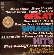 Bobby Martin And His Orchestra - Great Smash Hits