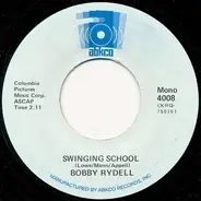 Bobby Rydell - Wild One / Swinging School