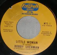 Bobby Sherman - La La La (If I Had You) / Little Woman