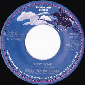 Bobby "Sofine" Butler - Teddy Toad