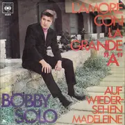 7inch Vinyl Single - Bobby Solo - L'Amore Con La Grande 'A'