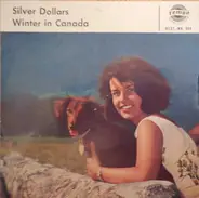 Bobby Stern / Charlotte Marian - Silver Dollars / Winter In Canada