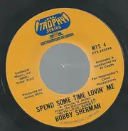 Bobby Sherman - Julie, Do Ya Love Me / Spend Some Time Lovin' Me