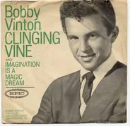 Bobby Vinton - Clinging Vine